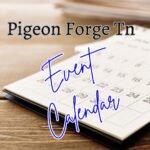 Event Calendar Pigeon Forge TN